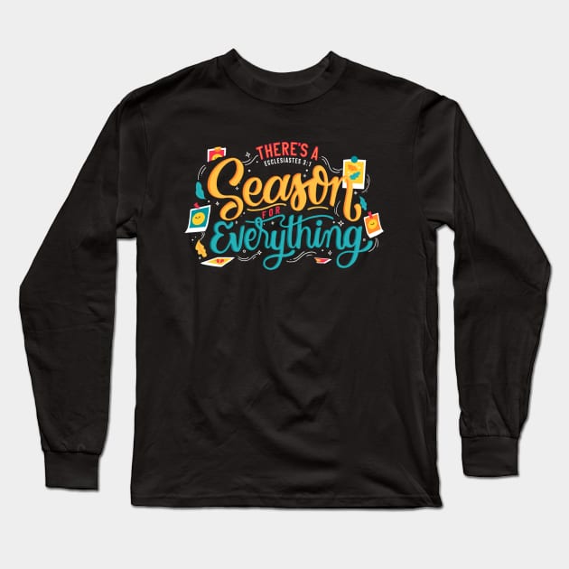 Ecclesiastes 3 1 Bible Verse Typography Long Sleeve T-Shirt by Kangkorniks